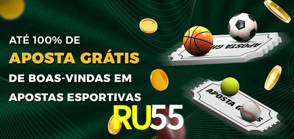 RU55 Ate 100% de Aposta Gratis